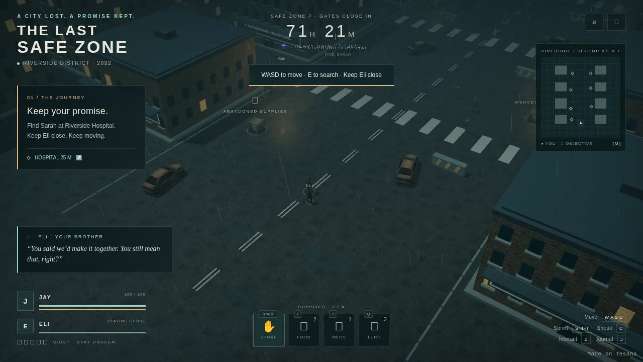 The Last Safe Zone