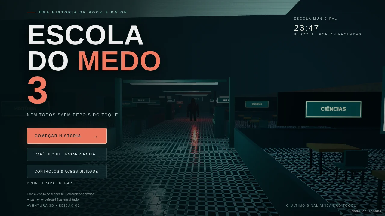 Escola do Medo 3